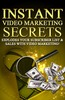 Thumbnail (eBook) Instant Video Marketing Secrets - Make Money Online Thumbnail (eBook) Instant Video Marketing Secrets - Make Money Online